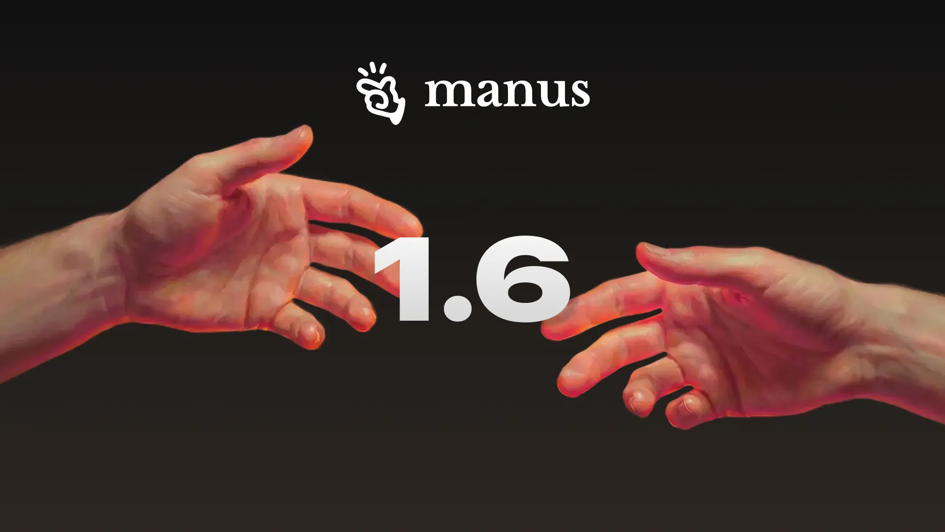 Introducing Manus 1.6